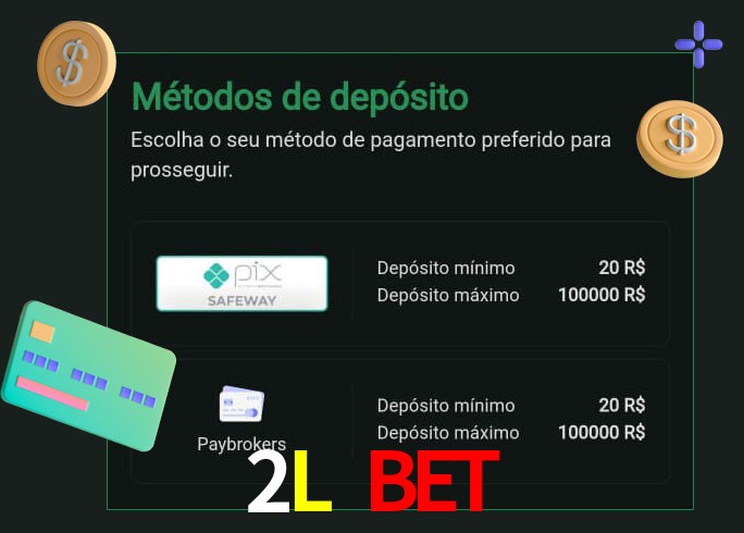 O cassino 2L Bet oferece uma grande variedade de métodos de pagamento